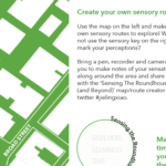 Leaflet for Sensing the Roundhouse. On the left a map of the Broad Street to Brunswick Street area. On the right instructions on how to create your own sensory route using smell, sound, touch, vision and taste.